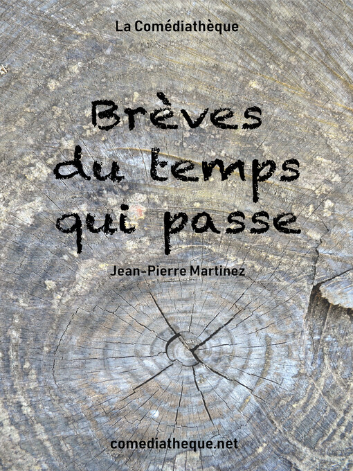 Title details for Brèves du temps qui passe by Jean-Pierre Martinez - Wait list